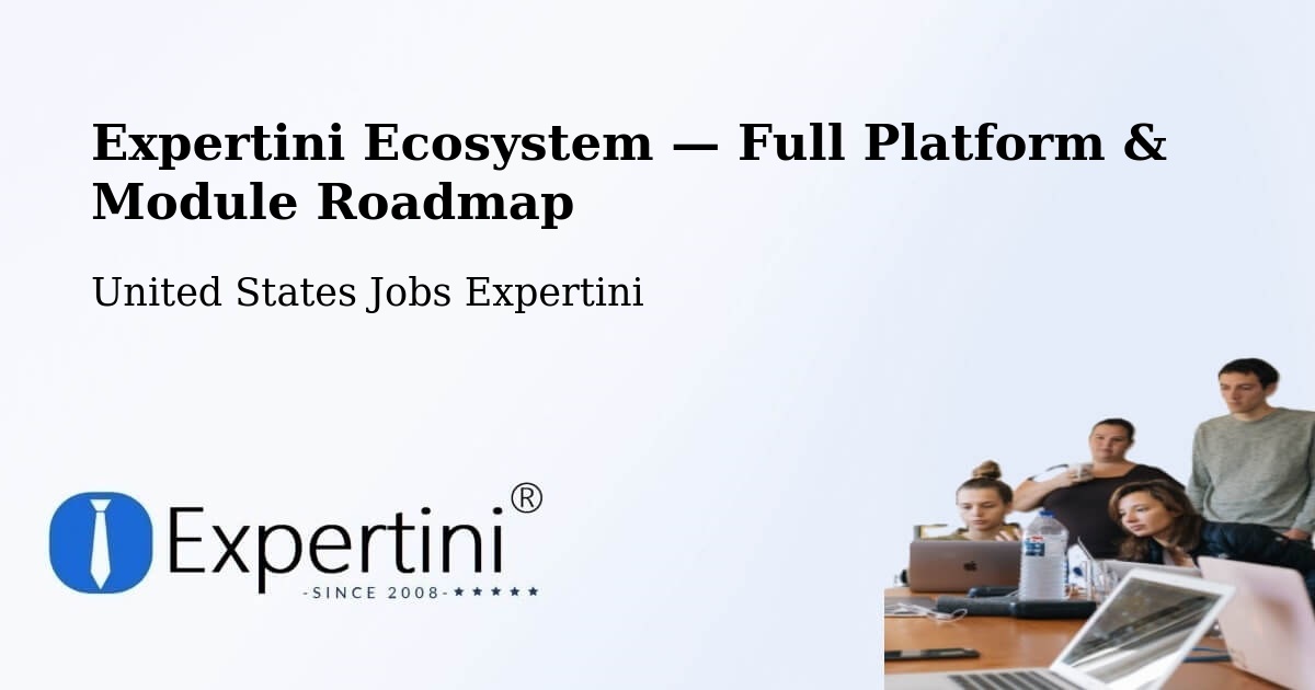 Expertini Ecosystem — Full Platform & Module Roadmap – Carol Stream
